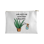 Aye Mist Me With That Bullshit Accessory Bag