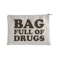 Bag Full of Drugs Accessory Bag