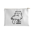 I Don't Wanna Accessory Bag