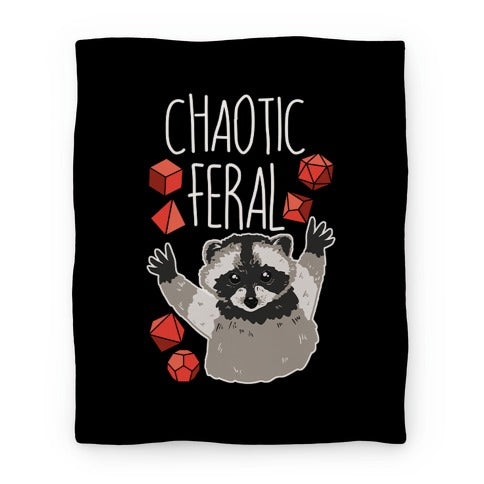 Chaotic Feral Blanket