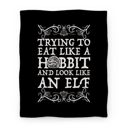 Trying To Eat Like a Hobbit and Look Like an Elf Blanket