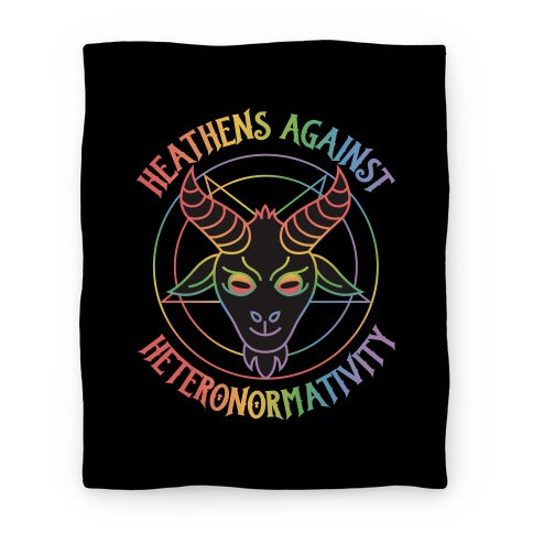 Heathens Against Heteronormativity Blanket