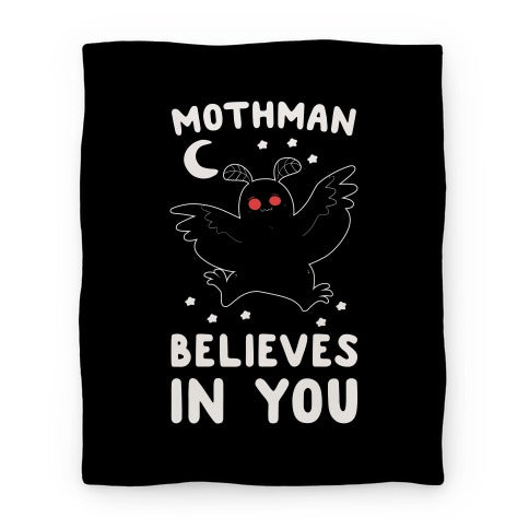 Mothman Believes in You Blanket