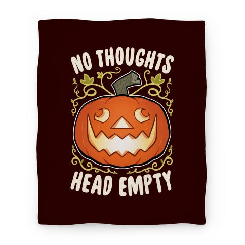 No Thoughts, Heady Empty Jack o' lantern Blanket