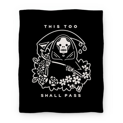 This Too Shall Pass Blanket