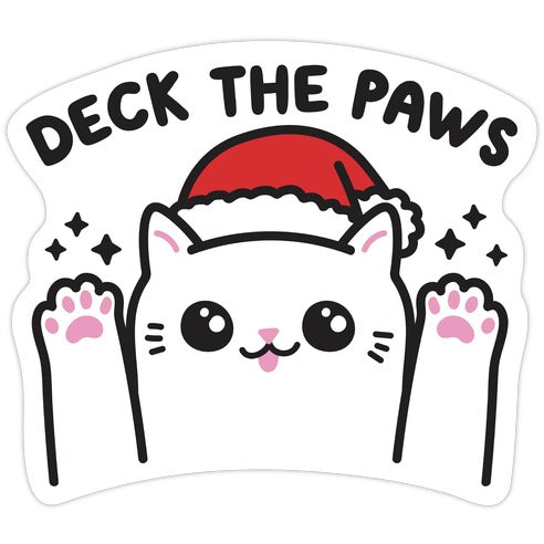 Deck The Paws Die Cut Sticker