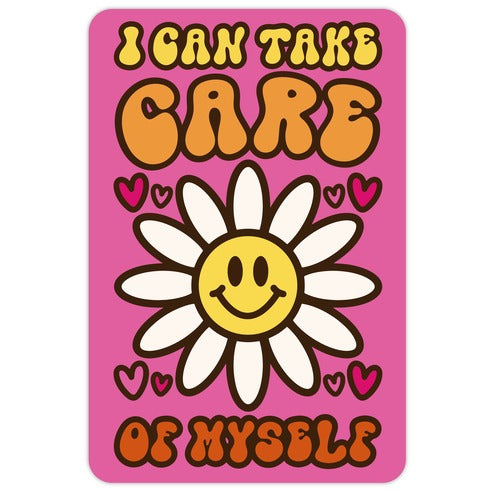 I Can Take Care of Myself Die Cut Sticker