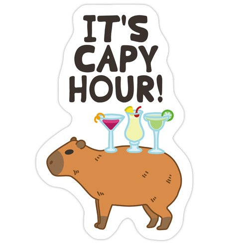 It's Capy Hour! Die Cut Sticker