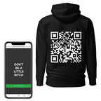 Don't Be A Little Bitch QR Code Hoodie