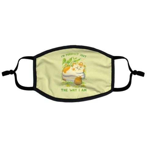 I'm Purrfect Just The Way I Am Flat Face Mask