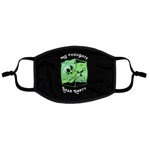 No Thoughts, Head Empty (Gelatinous Cube) Flat Face Mask