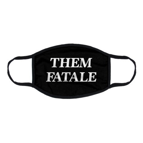 Them Fatale Flat Face Mask