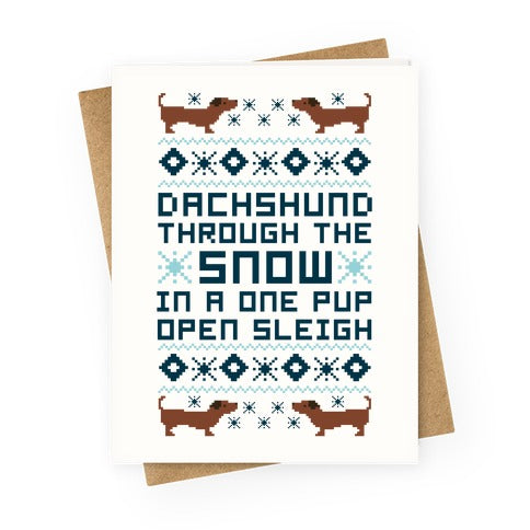 Dachshund Through The Snow In a One Pup Open Sleigh Greeting Card