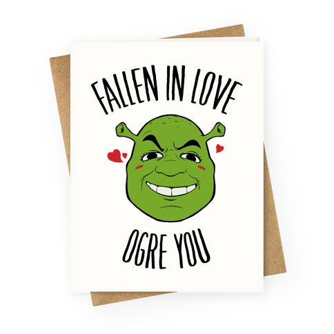 Fallen In Love Ogre You Greeting Card