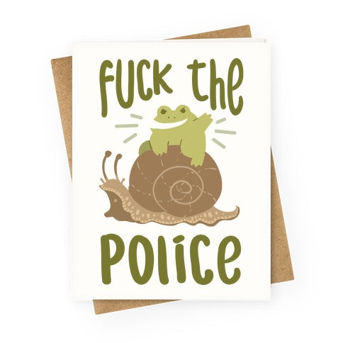 Fuck The Police Frog Greeting Card