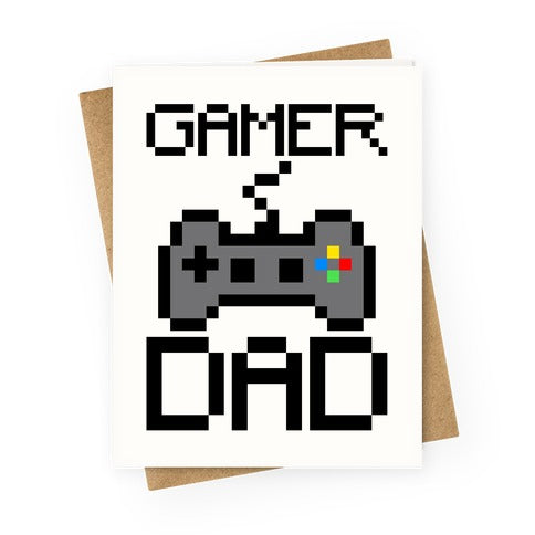 Gamer Dad  Greeting Card