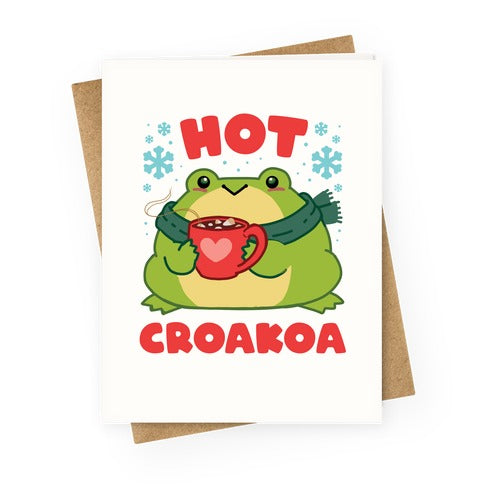 Hot Croakoa Greeting Card