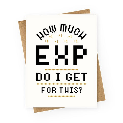 How Much EXP Do I Get For This Greeting Card
