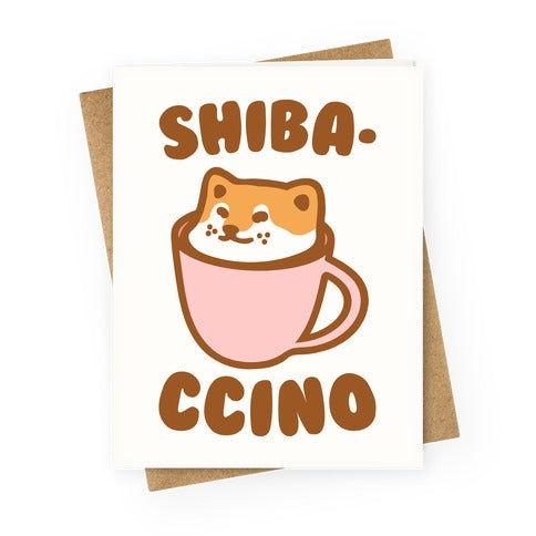 Shibaccino  Greeting Card