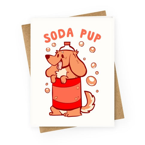 Soda Pup Greeting Card