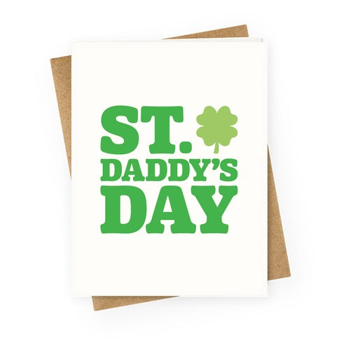 St. Daddy's Day White Print Greeting Card