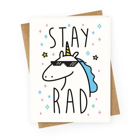 Stay Rad Unicorn Greeting Card