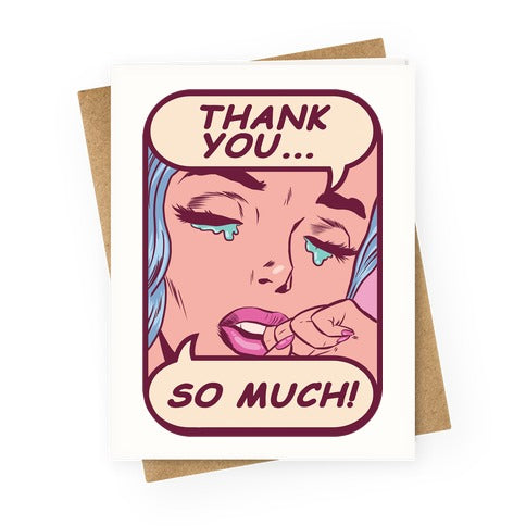 Thank You So Much! Greeting Card