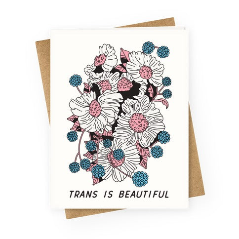 Trans is beautiful Greeting Card