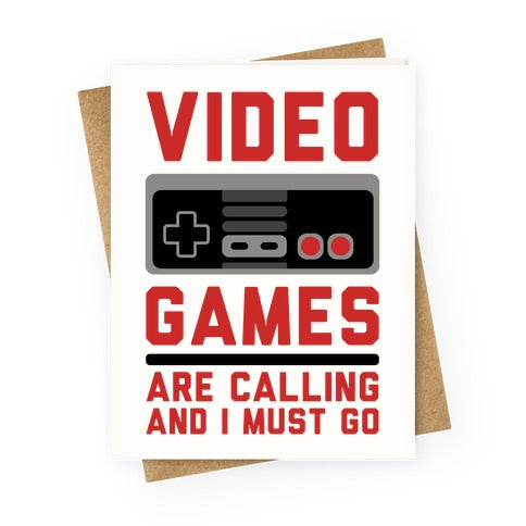 Video Games Are Calling Greeting Card
