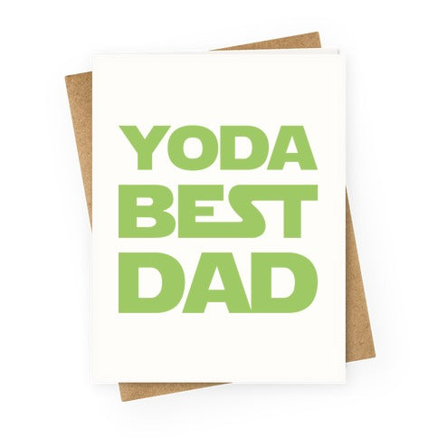 Yoda Best Dad Parody Greeting Card