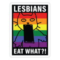 Lesbians Eat What?! Die Cut Sticker