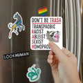 Don't Be TRASH Magnet
