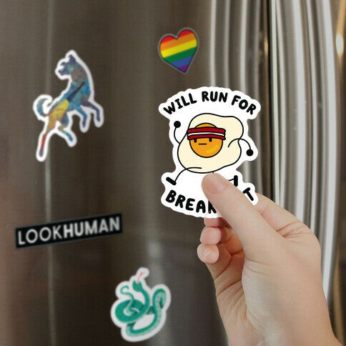 Will Run For Breakfast Magnet