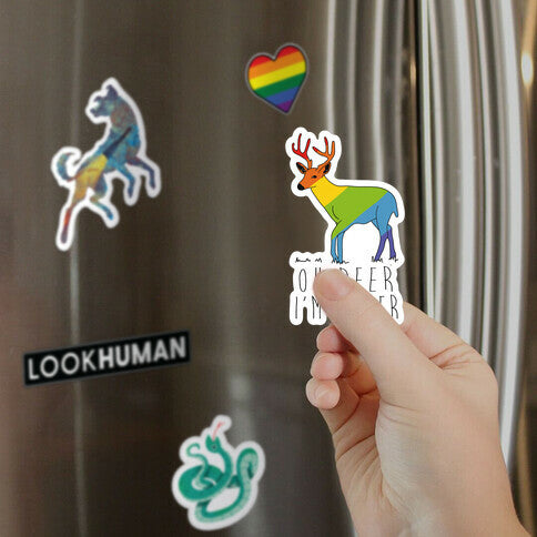 Oh Deer I'm Queer Magnet