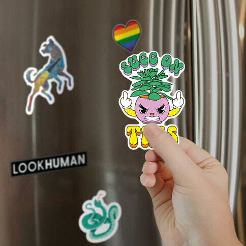 Succ On This Magnet