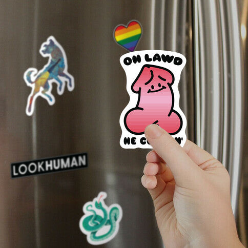Oh Lawd He Cummin' NSFW Parody Magnet