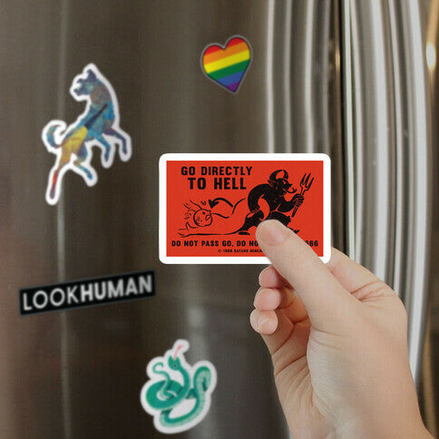 Go Directly To Hell Magnet