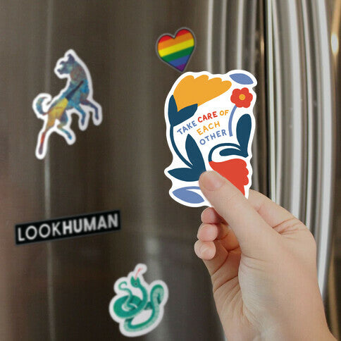 Take Care of Each Other Flowers Magnet