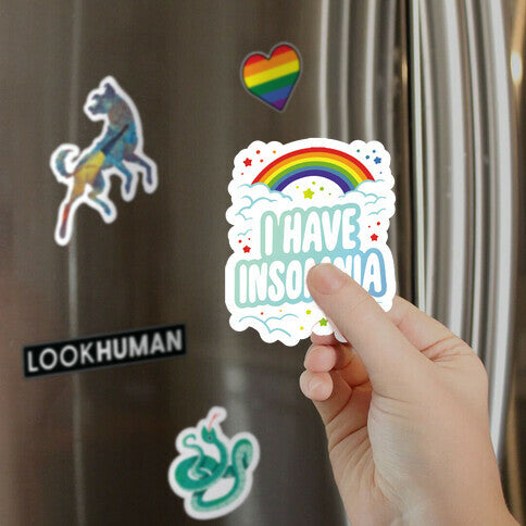 I Have Insomnia Magnet