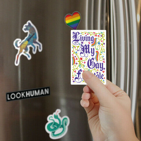 Living My Gay Fairytale Magnet