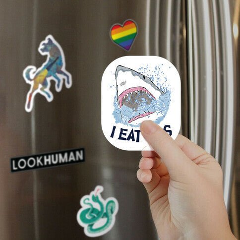 I Eat Ass Shark Magnet