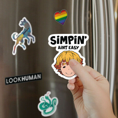 Simpin' Aint Easy - Zenitsu  Magnet