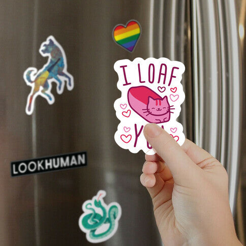 I Loaf You Cat Magnet