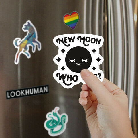 New Moon, Who Dis? Magnet