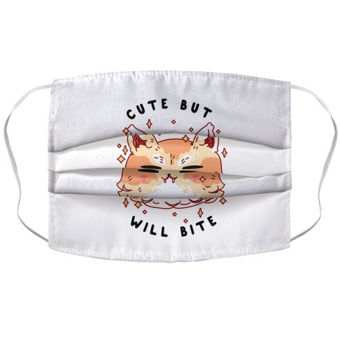 Cute But Will Bite Face Mask