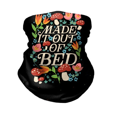 Made It Out Of Bed (Floral) Neck Gaiter