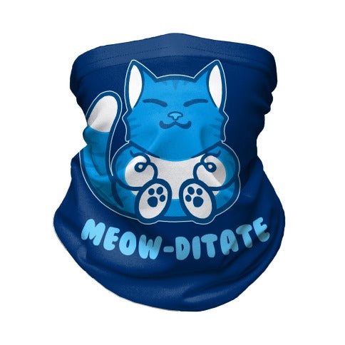 Meow-ditate Neck Gaiter