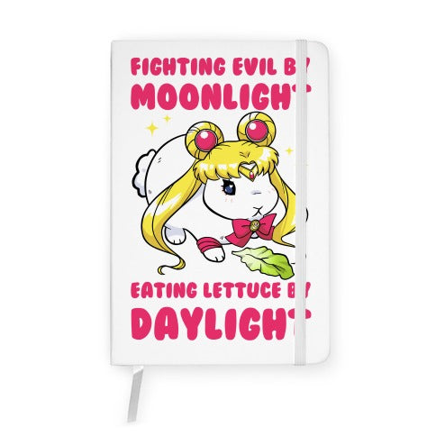 Fighting Evil By Moonlight Eating Lettuce By Daylight Notebook