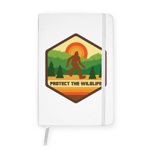Protect The Wildlife (Bigfoot) Notebook