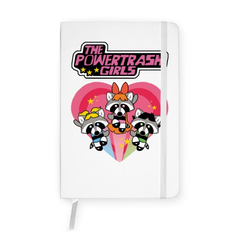 The Powertrash Girls Notebook